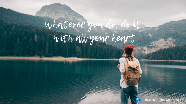 Do it with all your heart